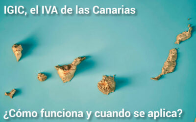 ¿Qué es el IGIC? Guía Completa sobre el Impuesto General Indirecto Canario